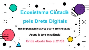 Crida per a l’Ecosistema Ciutadà de Drets Digitals