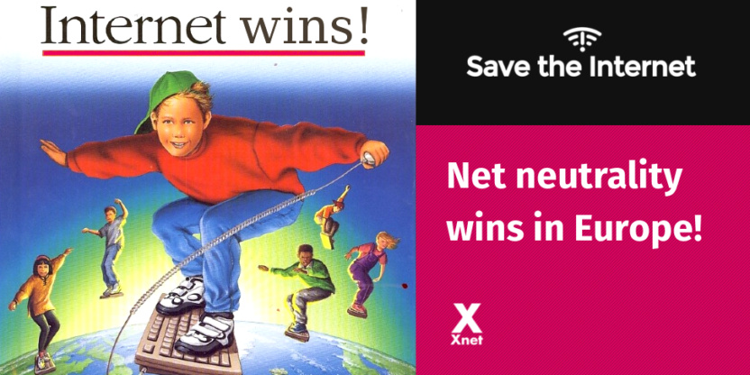 Internet wins: ¡La neutralidad de la red vence en Europa!