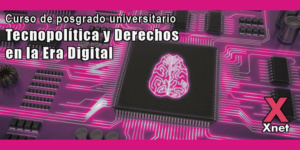 Tecnopolítica i Drets a l’Era Digital – Curs de postgrau universitari dirigit per Simona Levi, Cristina Ribas i David Bondia a la Universitat de Barcelona (Oct.-Des.)