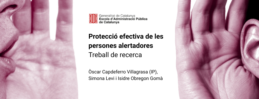 Treball de Recerca EAPC sobre protecció de persones alertadores i whistleblowers a Catalunya