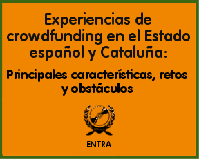 Experiencias de CROWDFUNDING en el Estado español y Cataluña