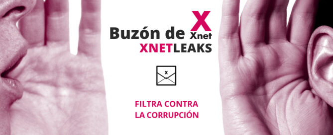 Buzón de Xnet para denunciar casos de corrupción - XnetLeaks